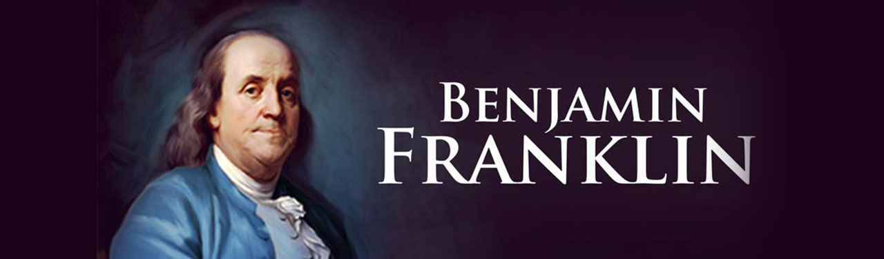 Ben Franklin’s 13 Virtues and Self-Improvement