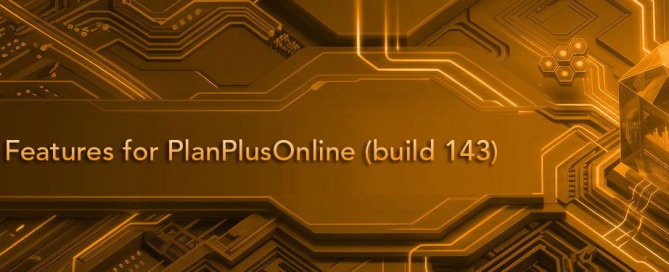 New Features for PlanPlusOnline