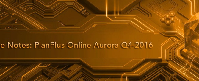 Release Notes: PlanPlus Online Aurora Q4-2016