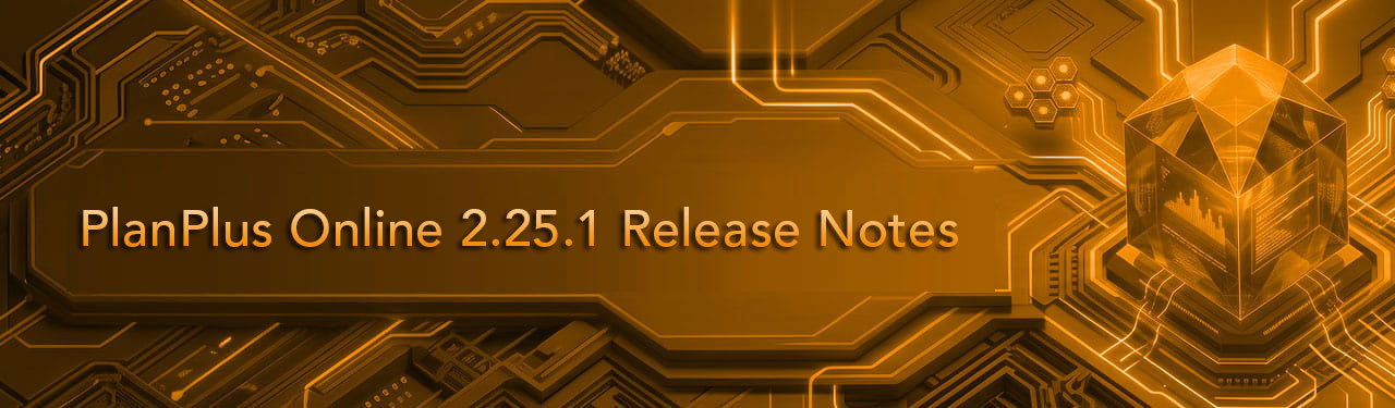 PlanPlus-Online-2.25.1-Release-Notes