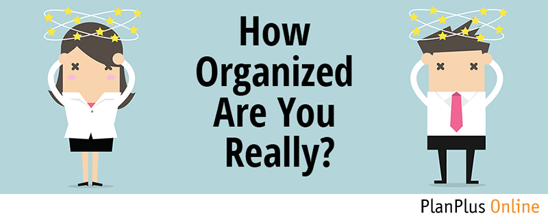 banner How Organized Are You Really? Your personal quiz results.